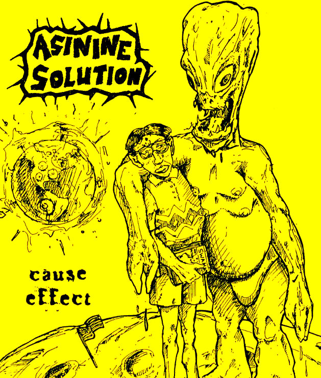 Asinine Solution - Cause Effect EP
